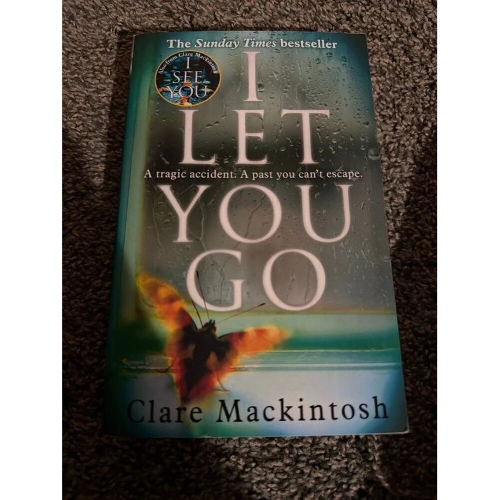 I Let You Go by Clare Mackintosh